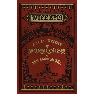 Wife No. 19: The Story of a Life in Bondage