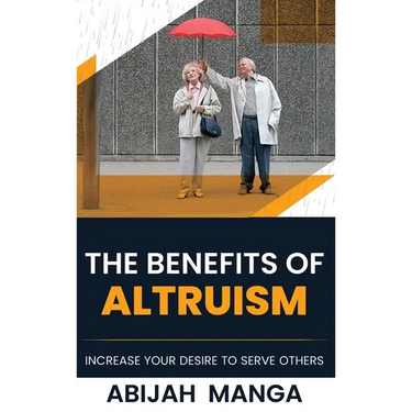 The Benefits Of Altruism