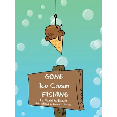 Gone Ice Cream Fishing