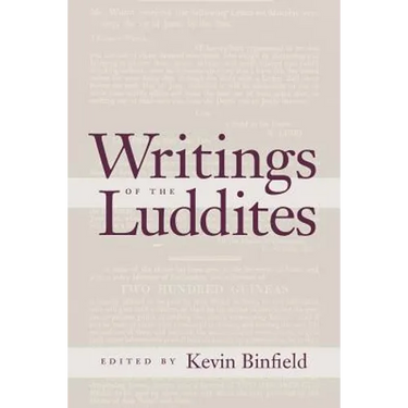 Writings of the Luddites