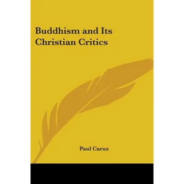 Buddhism and Its Christian Critics