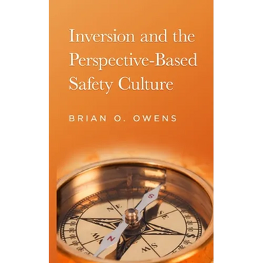 Inversion and the Perspective-Based Safety Culture