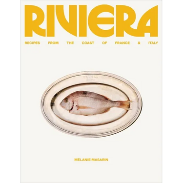 Riviera: Recipes from the Coast of France and Italy