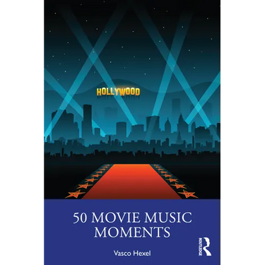 50 Movie Music Moments