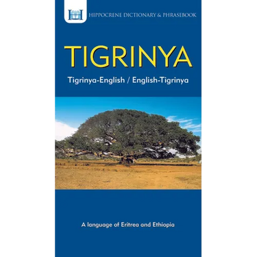 Tigrinya-English/ English-Tigrinya Dictionary & Phrasebook