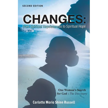 Changes: One Woman's Search For God: The Discovery