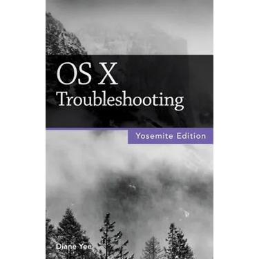 OS X Troubleshooting (Yosemite Edition)