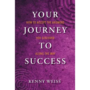 Your Journey to Success: How to Accept the Answers You Discover Along the Way