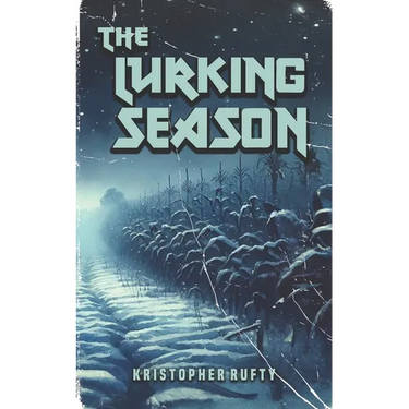 The Lurking Season