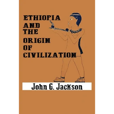 Ethiopia and the Origin of Civilization