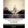 Assessment of Health Risks from Exposure to Acrylamide