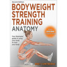 Bodyweight Strength Training Anatomy