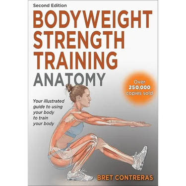 Bodyweight Strength Training Anatomy