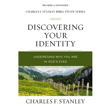 Discovering Your Identity: Understand Who You Are in God's Eyes