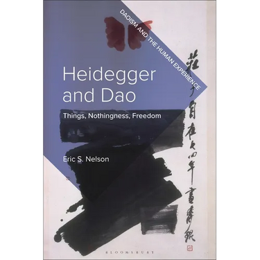Heidegger and DAO: Things, Nothingness, Freedom