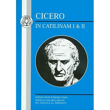 Cicero: In Catilinam I and II