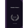 Claudian Volume 1