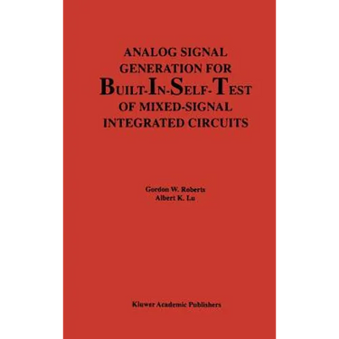Analog Signal Generation for Built-In-Self-Test of Mixed-Signal Integrated Circuits