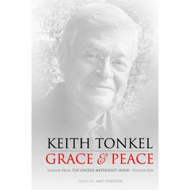 Grace & Peace: Lessons From The United Methodist Hour