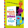 The Lots of Knock-Knock Jokes for Kids: A Funny, Laugh Out Loud Busy Book for Children with Over 250 Jokes, Riddles, Tongue Twisters, and Puns