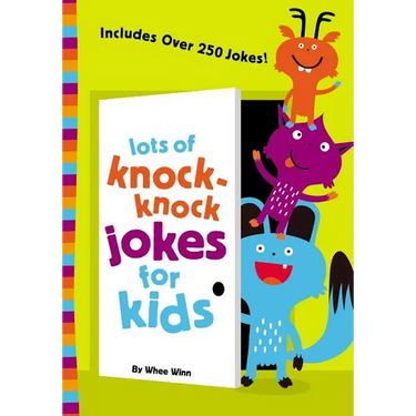 The Lots of Knock-Knock Jokes for Kids: A Funny, Laugh Out Loud Busy Book for Children with Over 250 Jokes, Riddles, Tongue Twisters, and Puns