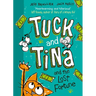 Tuck and Tina and the Lost Fortune: Volume 1