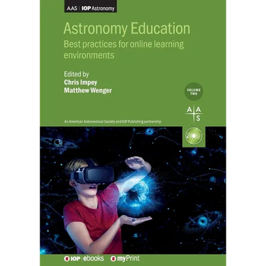 Astronomy Education, Volume 2: Best practices for online learning environments