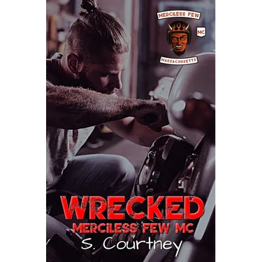 Wrecked: The Merciless Few