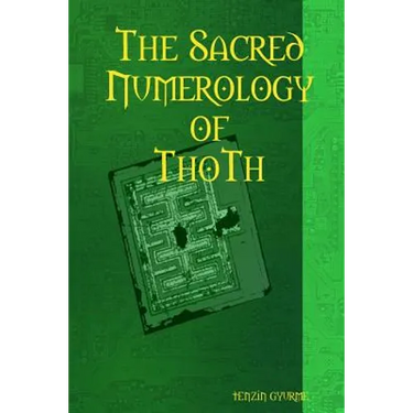 The Sacred Numerology of ThoTh