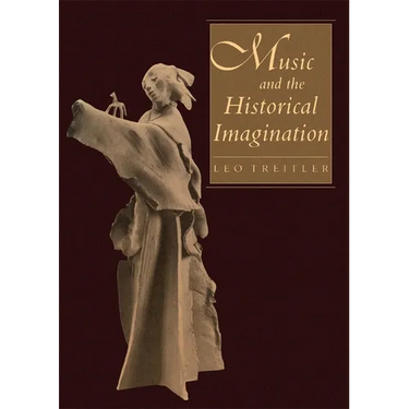 Music and the Historical Imagination