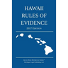 Hawaii Rules of Evidence; 2017 Edition
