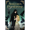 Seduction of a Psychopomp: Erogenous Hand Holding and Other Ways to Tame Your Reaper