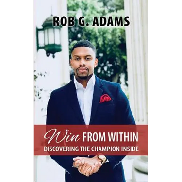 Win from Within: Discovering the Champion Inside