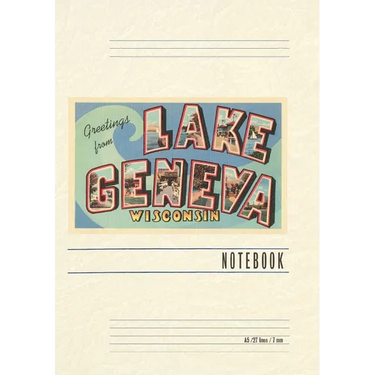 Vintage Lined Notebook Greetings from Lake Geneva, Wisconsin