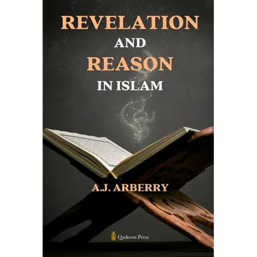 Revelation and Reason in Islam