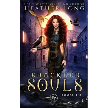 Shackled Souls: The Complete Trilogy