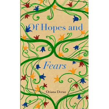 Of Hopes and Fears