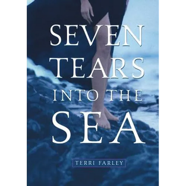 Seven Tears Into the Sea