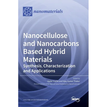 Nanocellulose and Nanocarbons Based Hybrid Materials: Synthesis, Characterization and Applications