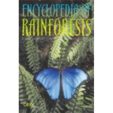 Encyclopedia of Rainforests