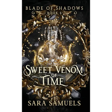 Sweet Venom of Time