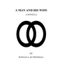 A Man and His Wife