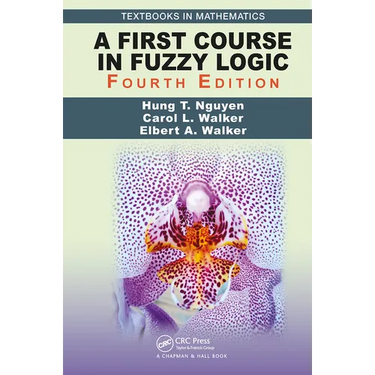A First Course in Fuzzy Logic