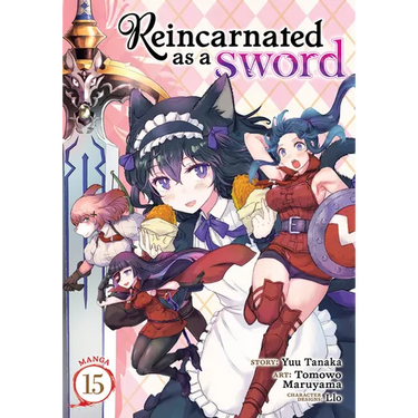 Reincarnated as a Sword (Manga) Vol. 15