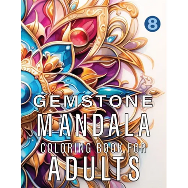 Gemstone Mandalas Coloring Book For Adults