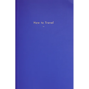 How to Travel
