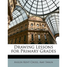 Drawing Lessons for Primary Grades