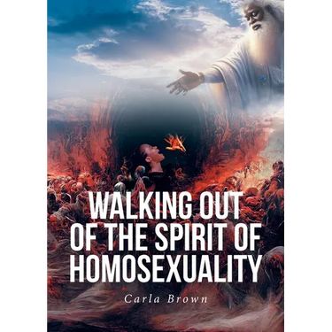 Walking Out of the Spirit of Homosexuality