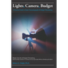 Lights, Camera, Budget: A Practical Guide to Basic Cinematography & Budget Filmmaking: Master the Art of Digital Filmmaking: Step-by-Step Guidance to
