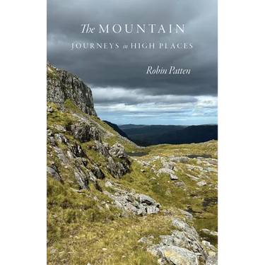 The Mountain: Journeys in High Places